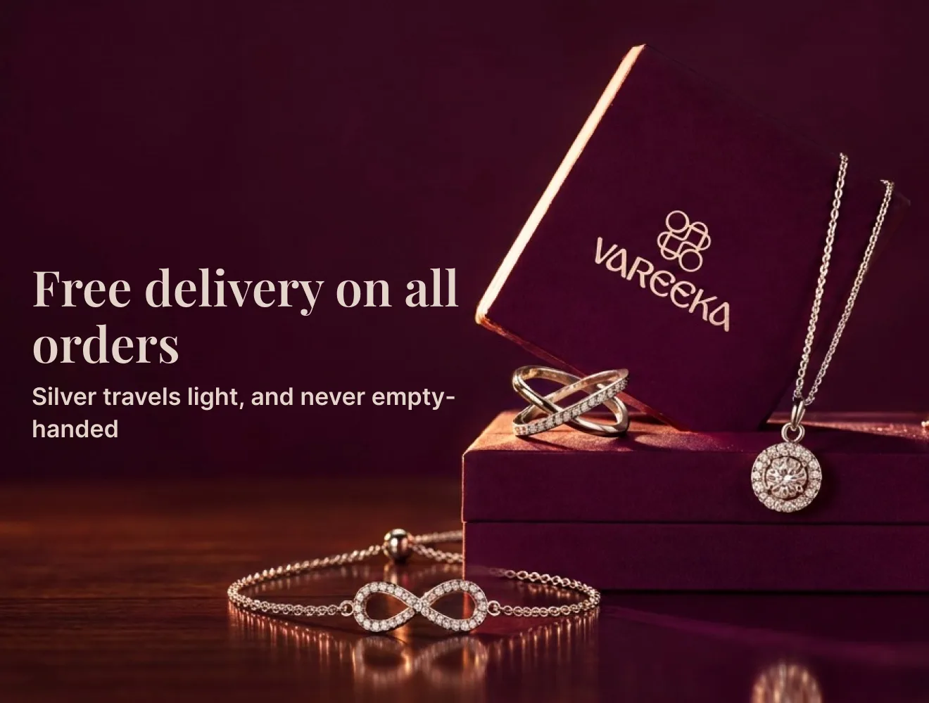 Free delivery on all orders — silver travels light, and never empty-handed.