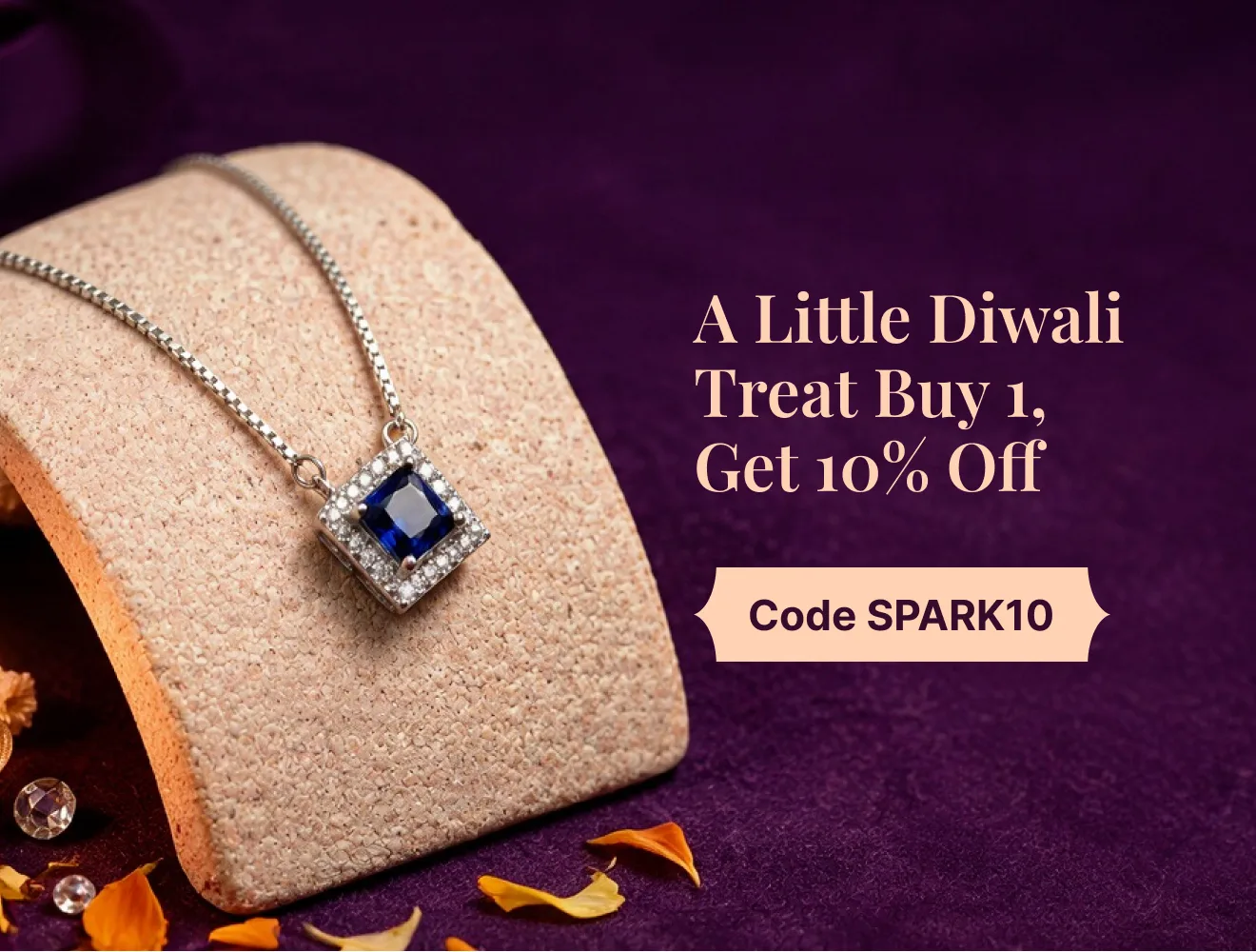 A little Diwali treat — buy 1, get 10% off with code SPARK10.