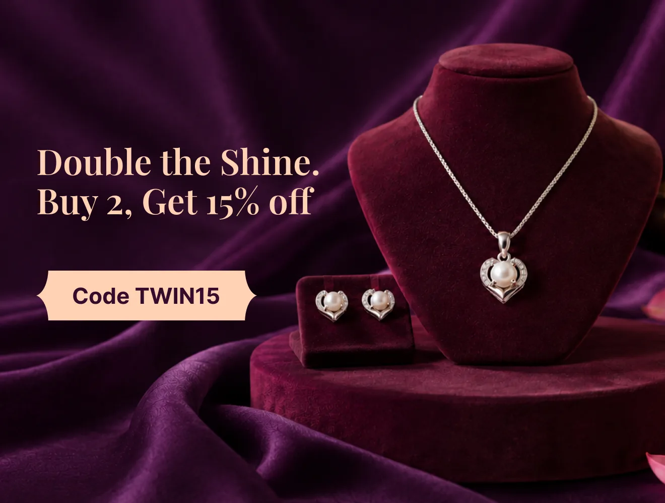 Double the shine — buy 2, get 15% off with code TWIN15.